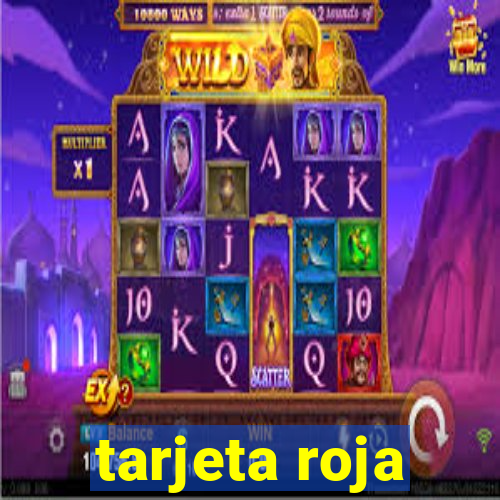 tarjeta roja